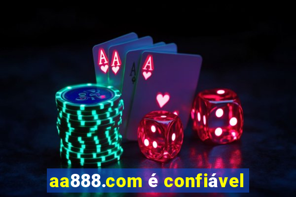 aa888.com é confiável